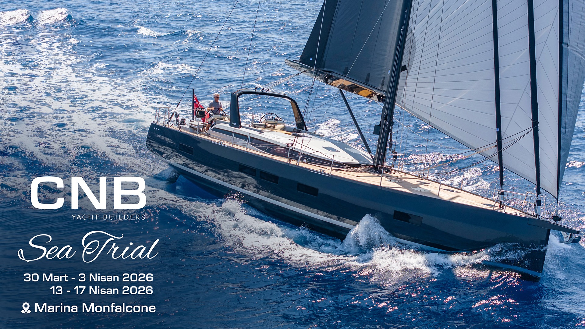 CNB 62 Sea Trials and Shipyard Visit