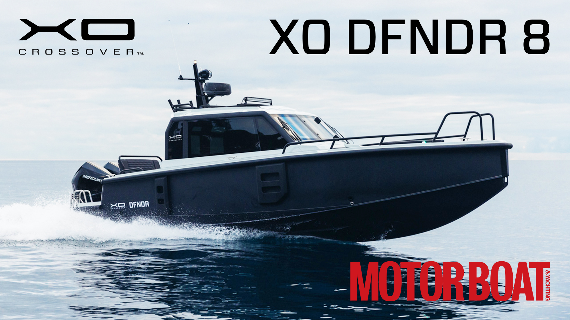 XO DFNDR 8 / Motorboat & Yachting June 2024