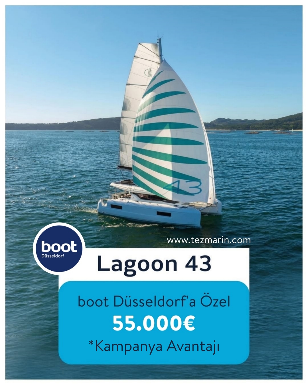 LAGOON 43 - 2026 DÜSSELDORF FUAR KAMPANYASI