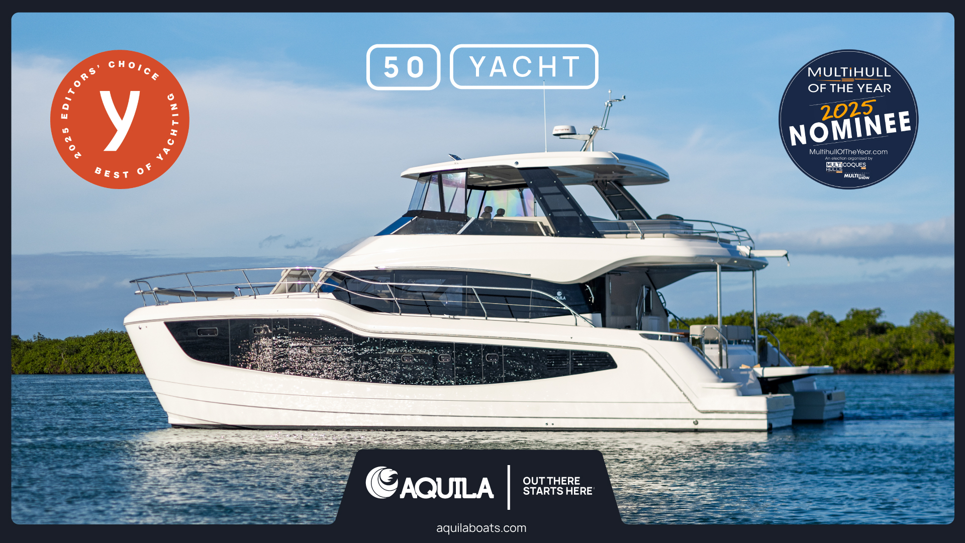 The Yachting Editorial Choice Award nominee arrives Aquila 50 Yacht arrives in Europe